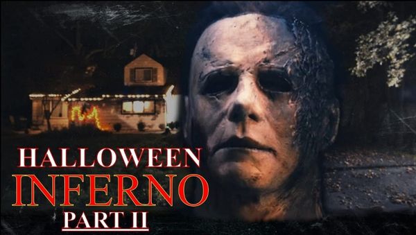 Halloween Inferno part 2 (Halloween Kills fan film 2020)