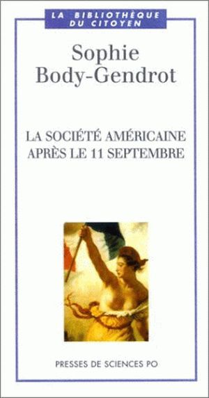 La Société américaine après le 11 septembre