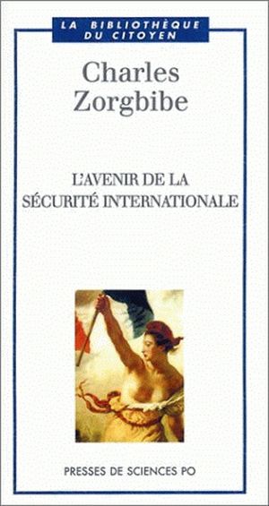 L'Avenir de la sécurité internationale