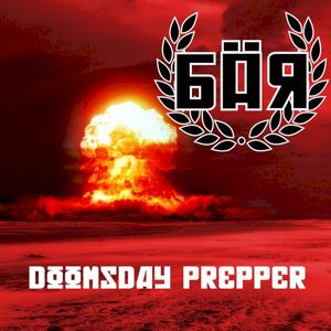 Doomsday Prepper (EP)