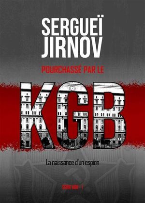 Pourchassé par le KGB