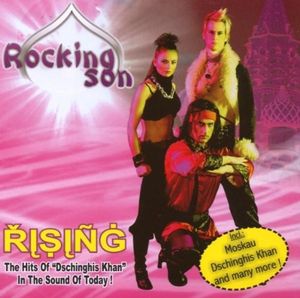 Rising - The Hits of Dschinghis Khan In the Sound of Today