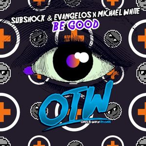 Be Good (Single)