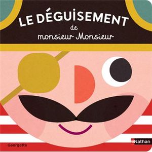 Le Déguisement de Monsieur-Monsieur