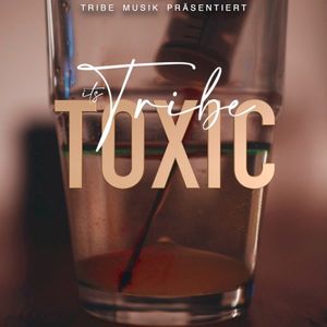 Toxic