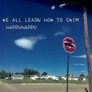 We All Learn How To Swim (Single)