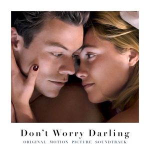 Don’t Worry Darling: Original Motion Picture Soundtrack (OST)