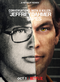 Jeffrey Dahmer : Autoportrait d'un tueur