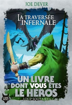 La traversée infernale