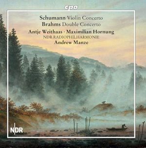 Schumann: Violin Concerto & Brahms: Double Concerto