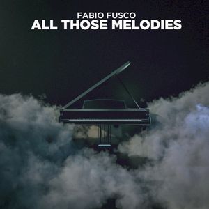 All Those Melodies (Single)