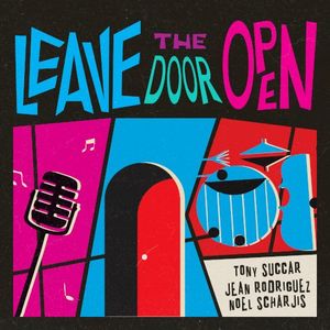 Leave the Door Open (Single)
