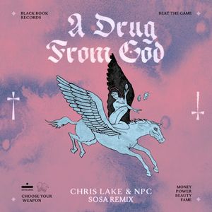 A Drug From God (SOSA remix)