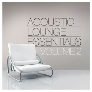 Acoustic Lounge Essentials, Vol. 2