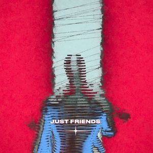 Just Friends (Single)