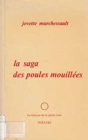 La Saga des poules mouillées