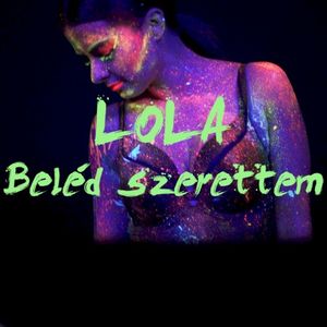 Beléd szerettem (Single)