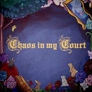 Chaos in My Court (EP)