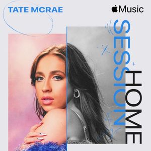 Apple Music Home Session: Tate McRae (Single)