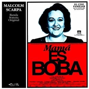 Mamá es boba (Banda sonora original) (OST)