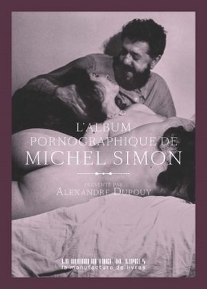 L'Album pornographique de Michel Simon