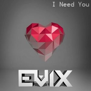 I Need You (Single)