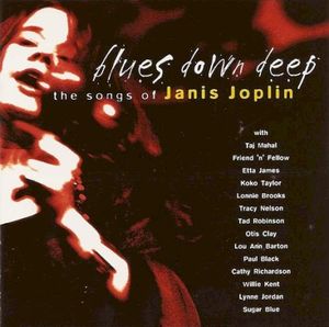 Blues Down Deep: Songs of Janis Joplin