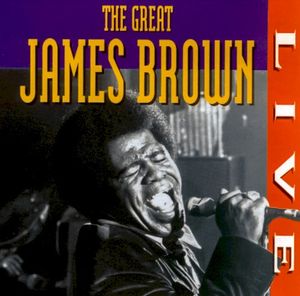 The Great James Brown Live (Live)