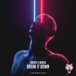 Break It Down (Single)