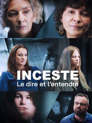 Inceste, le dire et l’entendre