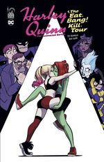 Couverture The Eat. Bang ! Kill. Tour - Harley Quinn The Animated Series, tome 1