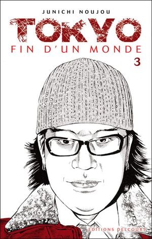 Tokyo fin d'un monde, tome 3