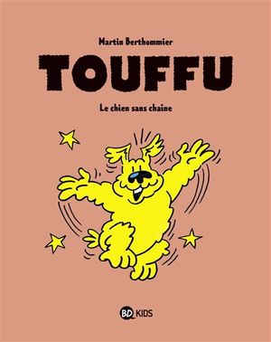 Touffu. Le chien sans chaîne