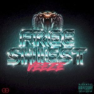 Free Shiest (Single)