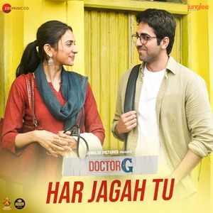 Har Jagah Tu (From “Doctor G”) (OST)