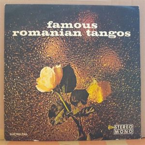 Tangouri celebre românești * Famous Romanian Tangos