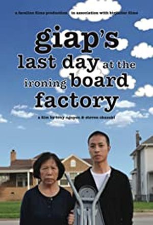 Giap's Last Day at the Ironing Board Factory