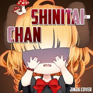 Shinitai-chan (Single)