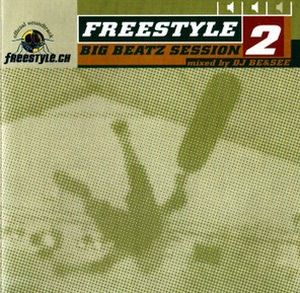 Freestyle Big Beatz Session 2