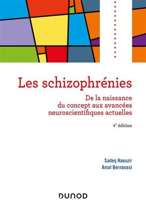 Les Schizophrénies