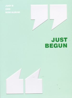 JUST BEGUN (EP)