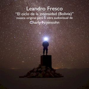 El Ciclo De La Intensidad (Bolivia) (Single)