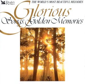 Glorious Songs, Golden Memories