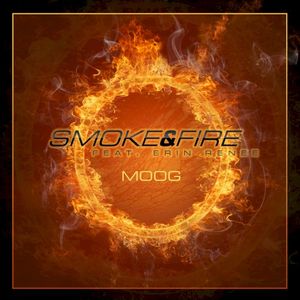 Smoke and Fire