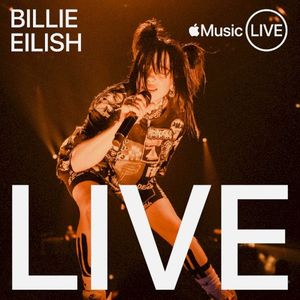Apple Music Live: Billie Eilish (Live)