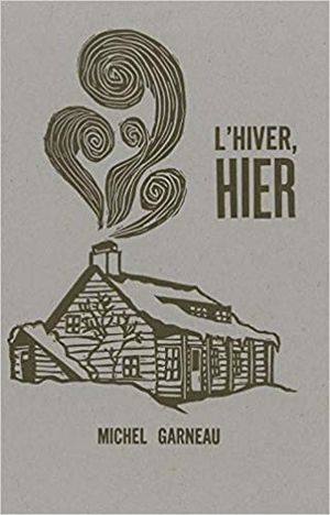 L’hiver, hier