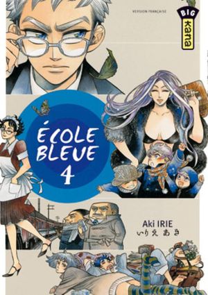 École bleue, tome 4