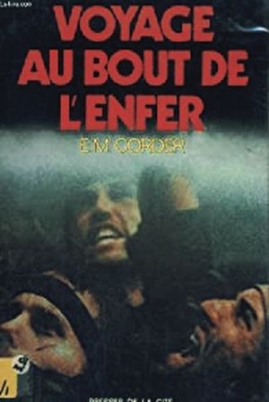 Voyage au bout de l'enfer