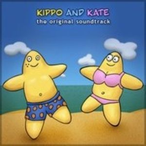 Kippo and Kate: The Original Soundtrack