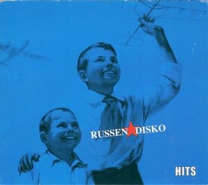 Russendisko: Hits